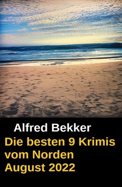 Cover Die besten 9 Krimis vom Norden August 2022 (eBook, ePUB)