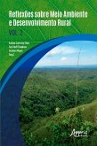 Reflexões sobre Meio Ambiente e Desenvolvimento Rural: Volume II (eBook, ePUB)
