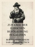 Zur Lage der jüdischen Bevölkerung in Galizien (eBook, ePUB)