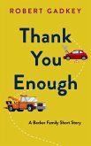 Thank You Enough (Becker Family) (eBook, ePUB)