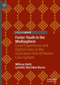 Foster Youth in the Mediasphere - Deitz, Milissa;Burns, Lynette Sheridan