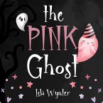 The Pink Ghost (eBook, ePUB)