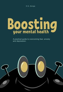 Boosting Your Mental Health (eBook, ePUB) - Alonge, George