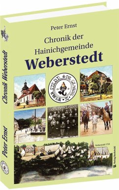 Chronik der Hainichgemeinde Weberstedt - Ernst, Peter