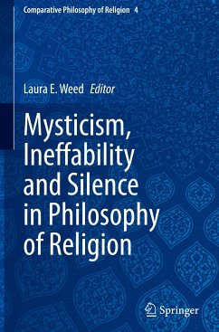 Mysticism, Ineffability and Silence in Philosophy of Religion