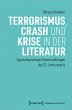 Terrorismus, Crash und Krise in der... - Bild 1