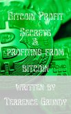 Bitcoin Profit Secrets: (eBook, ePUB)