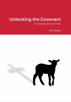 Cover Unlocking the Covenant (eBook, ePUB)
