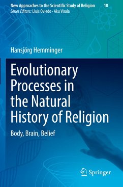 Evolutionary Processes in the Natural History of Religion - Hemminger, Hansjörg