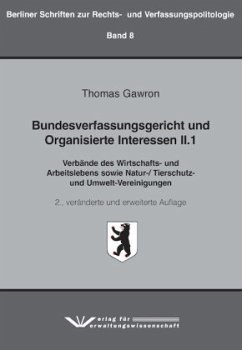 Bundesverfassungsgericht und Organisierte Interessen II.1 - Gawron, Thomas