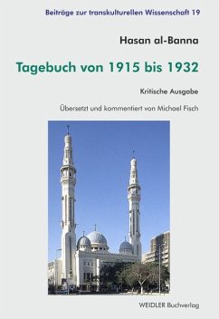 Tagebuch von 1915 bis 1932 - Hasan al-Banna