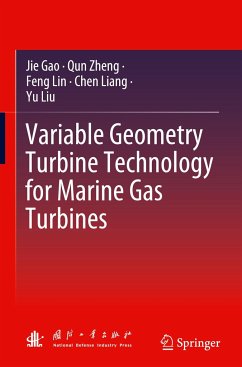 Variable Geometry Turbine Technology for Marine Gas Turbines - Gao, Jie;Zheng, Qun;Lin, Feng