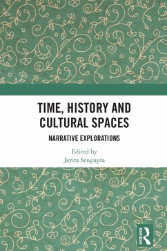 Cover Time, History and Cultural Spaces (eBook, PDF)