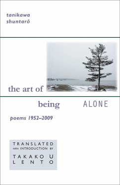 The Art of Being Alone (eBook, PDF) - Tanikawa, Shuntaro