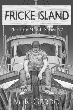 Cover Fricke Island (Erie Marsh Series, #2) (eBook, ePUB)