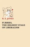 Furries, The Highest Stage of Liberalism (eBook, ePUB)