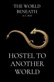 Hostel To Another World (eBook, ePUB)