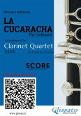 Clarinet Quartet score of &quote;La Cucaracha&quote; (eBook, ePUB)