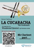 Bb Clarinet part of &quote;La Cucaracha&quote; for Woodwind Quintet (eBook, ePUB)