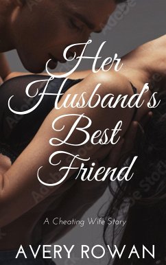 Her Husband's Best friend (eBook, ePUB) - Rowan, Avery