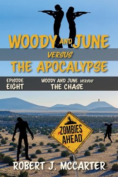 Woody and June versus the Chase (Woody and June Versus the Apocalypse, #8) (eBook, ePUB) - McCarter, Robert J.