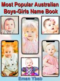 Most Popular Australian Boys-Girls Name Book (eBook, ePUB)