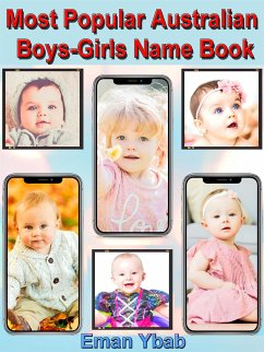 Most Popular Australian Boys-Girls Name Book (eBook, ePUB) - Ybab, Eman