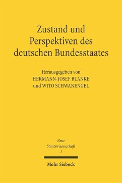 Zustand und Perspektiven des deutschen Bundesstaates (eBook, PDF)