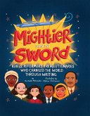 Mightier Than the Sword (eBook, ePUB) Mightier Than the Sword (eBook, ePUB)