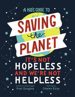 Kid's Guide to Saving the Planet (eBook, ePUB) - Douglas, Paul