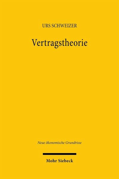 Vertragstheorie (eBook, PDF) Vertragstheorie (eBook, PDF)