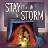 Stay Through the Storm (eBook, ePUB) Stay Through the Storm (eBook, ePUB)