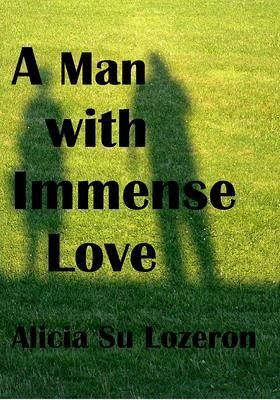 A Man with Immense Love (eBook, ePUB)
