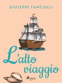 L'alto viaggio (eBook, ePUB) L'alto viaggio (eBook, ePUB)