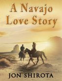 A Navajo Love story (eBook, ePUB)