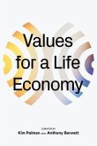 Values For a Life Economy (eBook, ePUB)