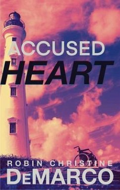 Accused Heart (eBook, ePUB) - DeMarco, Robin Christine