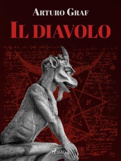 Il diavolo (eBook, ePUB) - Graf, Arturo