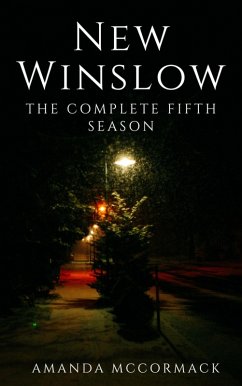 New Winslow: The Complete Fifth Season (eBook, ePUB) - McCormack, Amanda