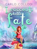 I racconti delle fate (eBook, ePUB) I racconti delle fate (eBook, ePUB)