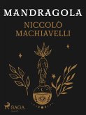 Mandragola (eBook, ePUB) Mandragola (eBook, ePUB)