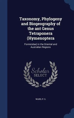 Taxonomy, Phylogeny and Biogeography of the ant Genus Tetraponera (Hymenoptera - Ward, P S