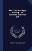The Cincinnati Type Foundry Co's Specimen And Price-list