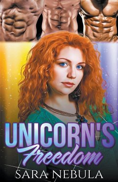 Unicorn's Freedom - Nebula, Sara; Hazel, Sara