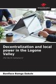 Decentralization and local power in the Logone Valley