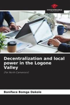Decentralization and local power in the Logone Valley - Bomga Dakole, Boniface