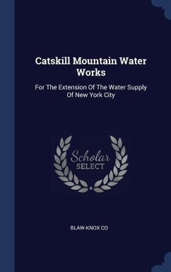 Catskill Mountain Water Works - Co, Blaw-Knox