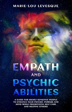 Empath and psychic abilities - Levesque, Marie-Lou
