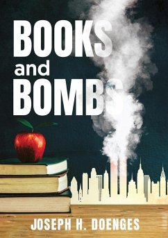 BOOKS AND BOMBS - Doenges, Joseph H.