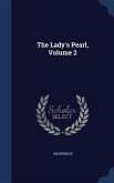 The Lady's Pearl; Volume 2